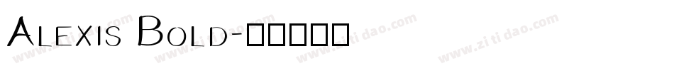 Alexis Bold字体转换
